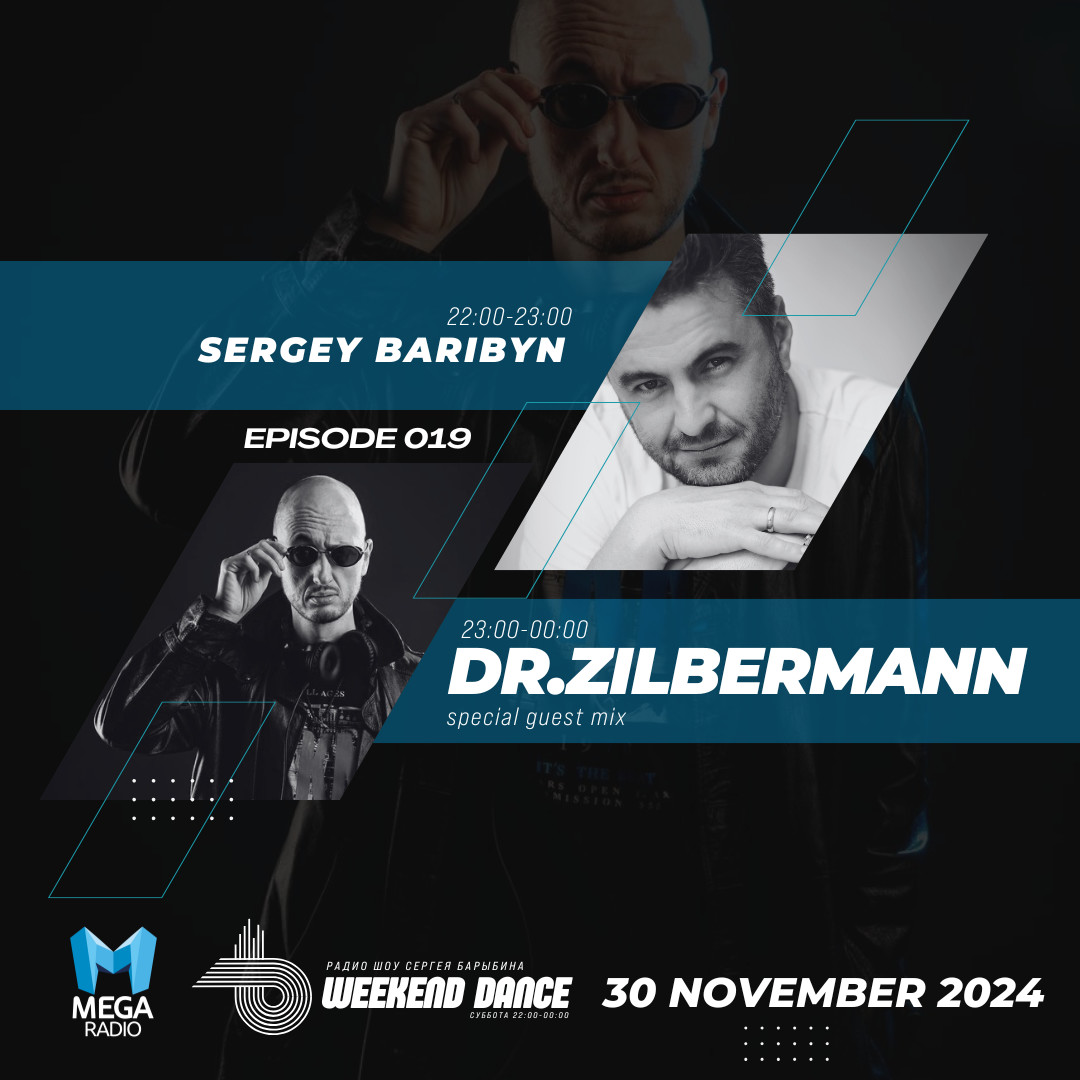 Dr.Zilbermann @ WeekenDance 2024-11-30 (Mega Radio)  mix-2 #19 episode artwork