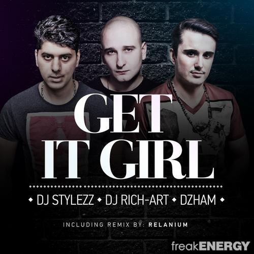 DJ Stylezz, DJ Rich-Art , Dzham - Get It Girl (Cramix remix) episode artwork