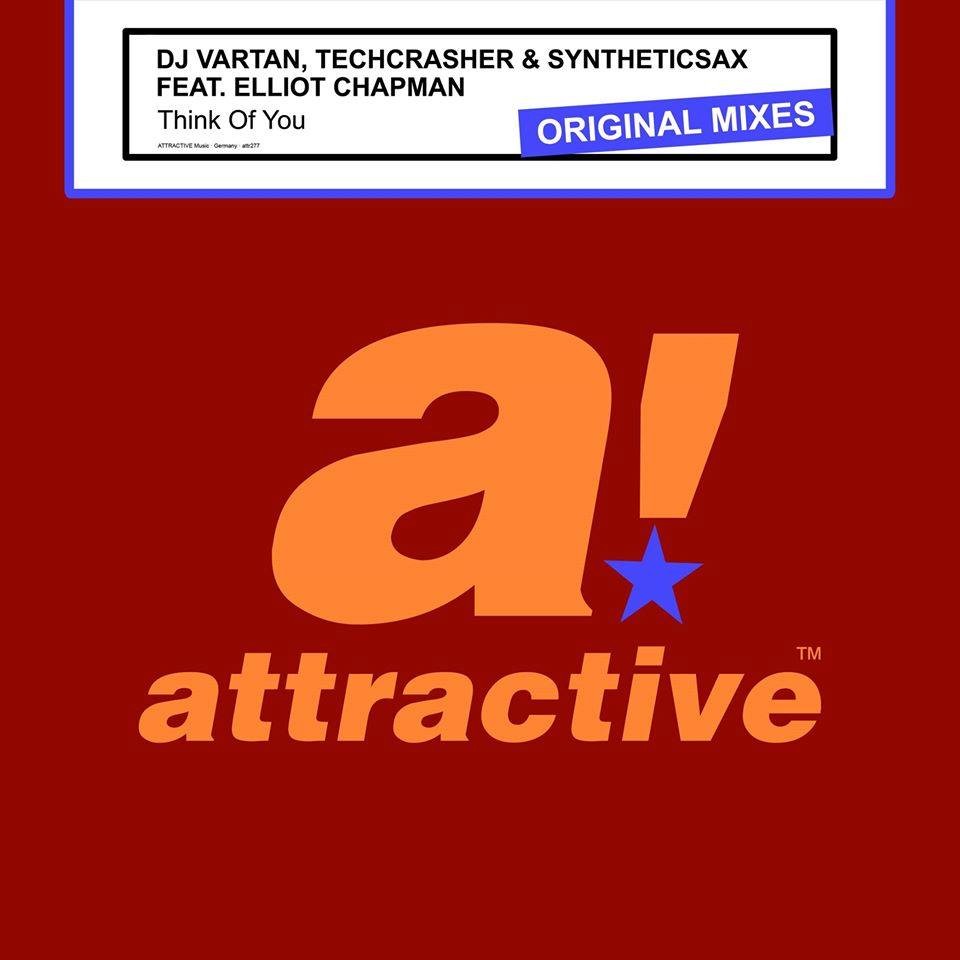 DJ Vartan, Techcrasher & Syntheticsax,Elliot Chapman - Think Of You (Original Mix) episode artwork