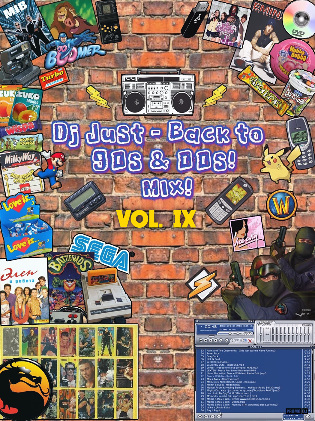 DJ JUST - BACK to 90S & 00S! VOL.IX
