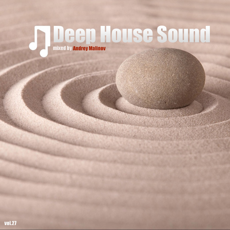 Andrey Malinov - Deep House Sound vol.27 episode artwork