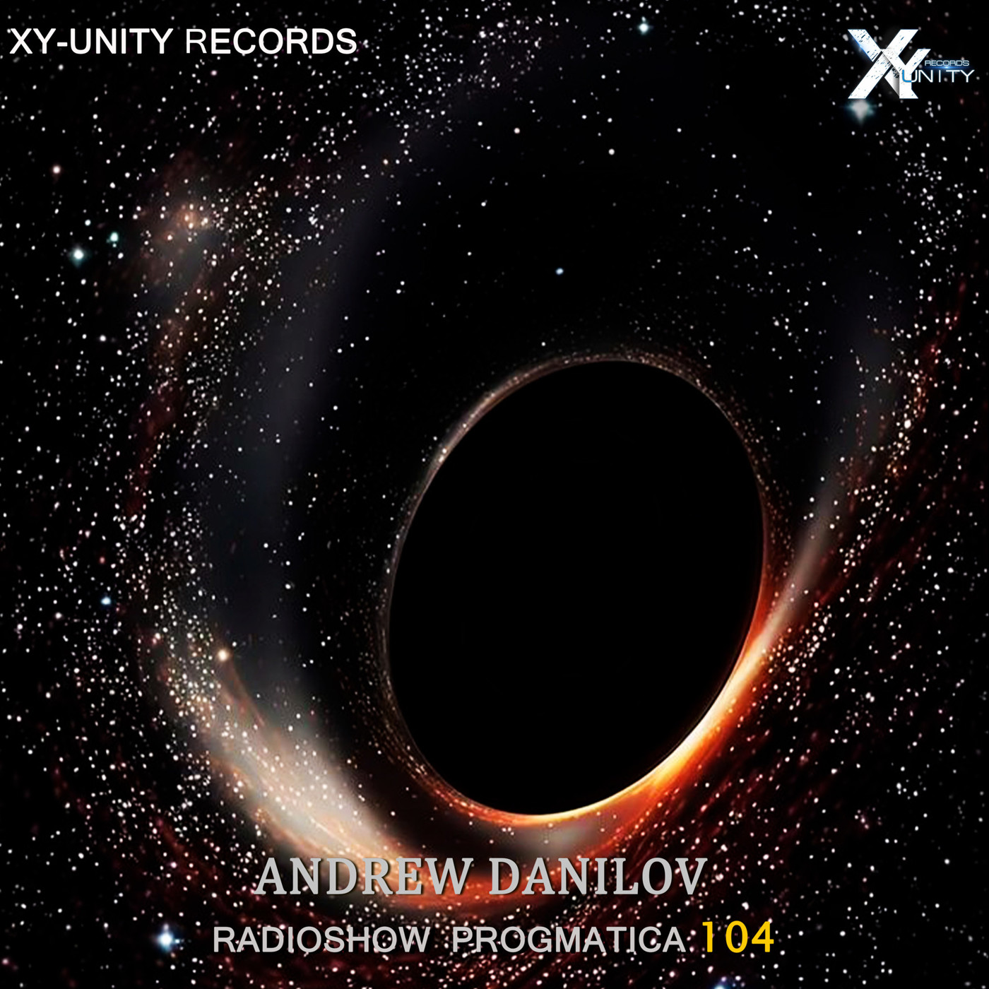 XY-unity Andrew Danilov - Radioshow Progmatica #104 episode artwork