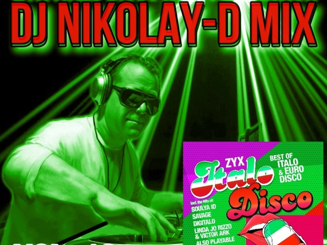 ZYX ITALO DISCO NEW GENERATION VOL.1〜18 ZYX ITALO DISCO NEW GENERATION VOL. 18 - DJ NIKOLAY-D MIX – DJ