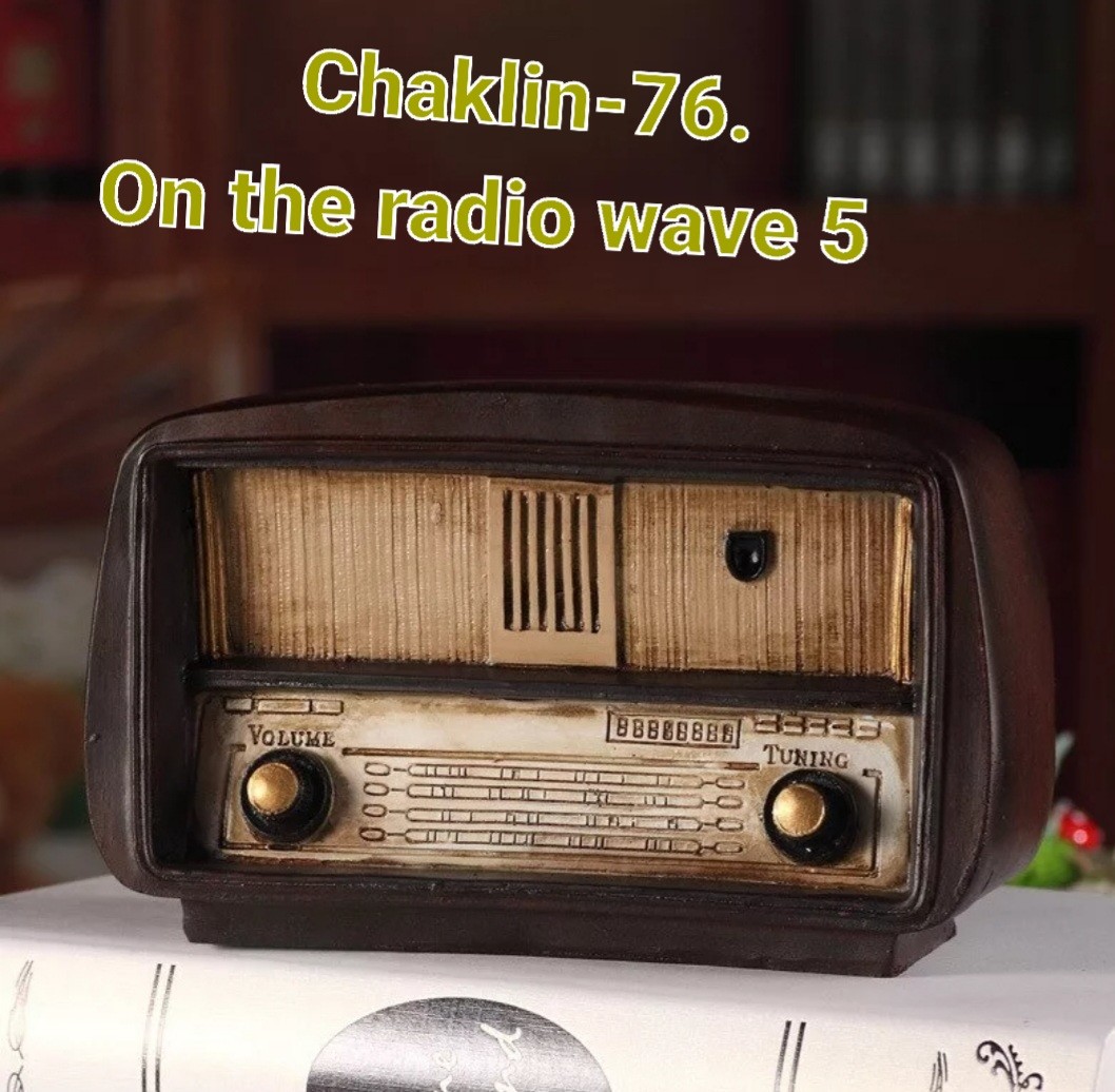 Chaklin-76. On the radio wave 5 episode artwork