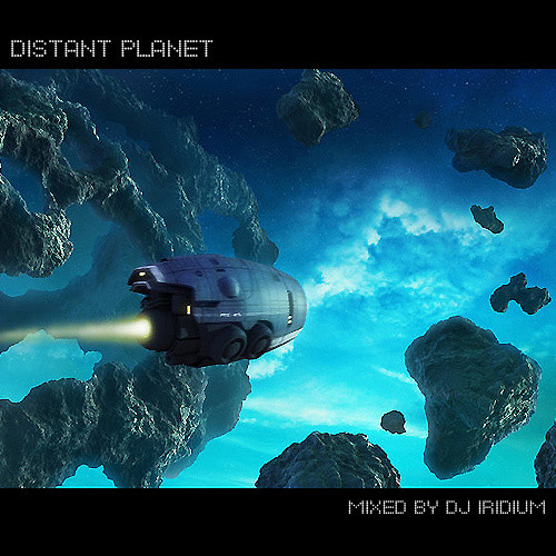 DJ Iridium - Distant Planet (Mix) (24-03-13) episode artwork