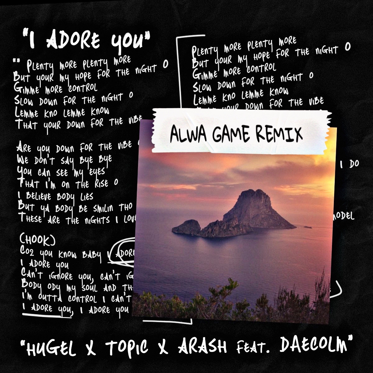 Hugel x Topic x Arash feat.  Daecolm - I Adore You (Alwa Game Extended Remix) episode artwork