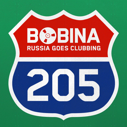 Bobina - Russia Goes Clubbing #205 (08.08.12)