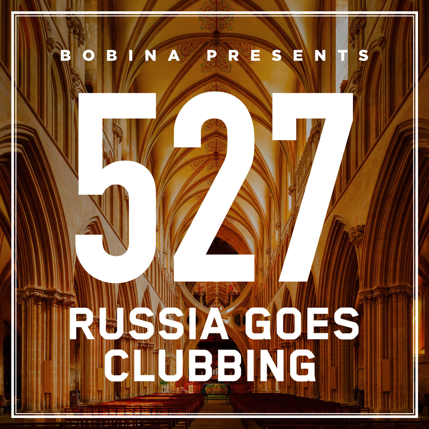 Bobina – Nr. 527 Russia Goes Clubbing (Eng)