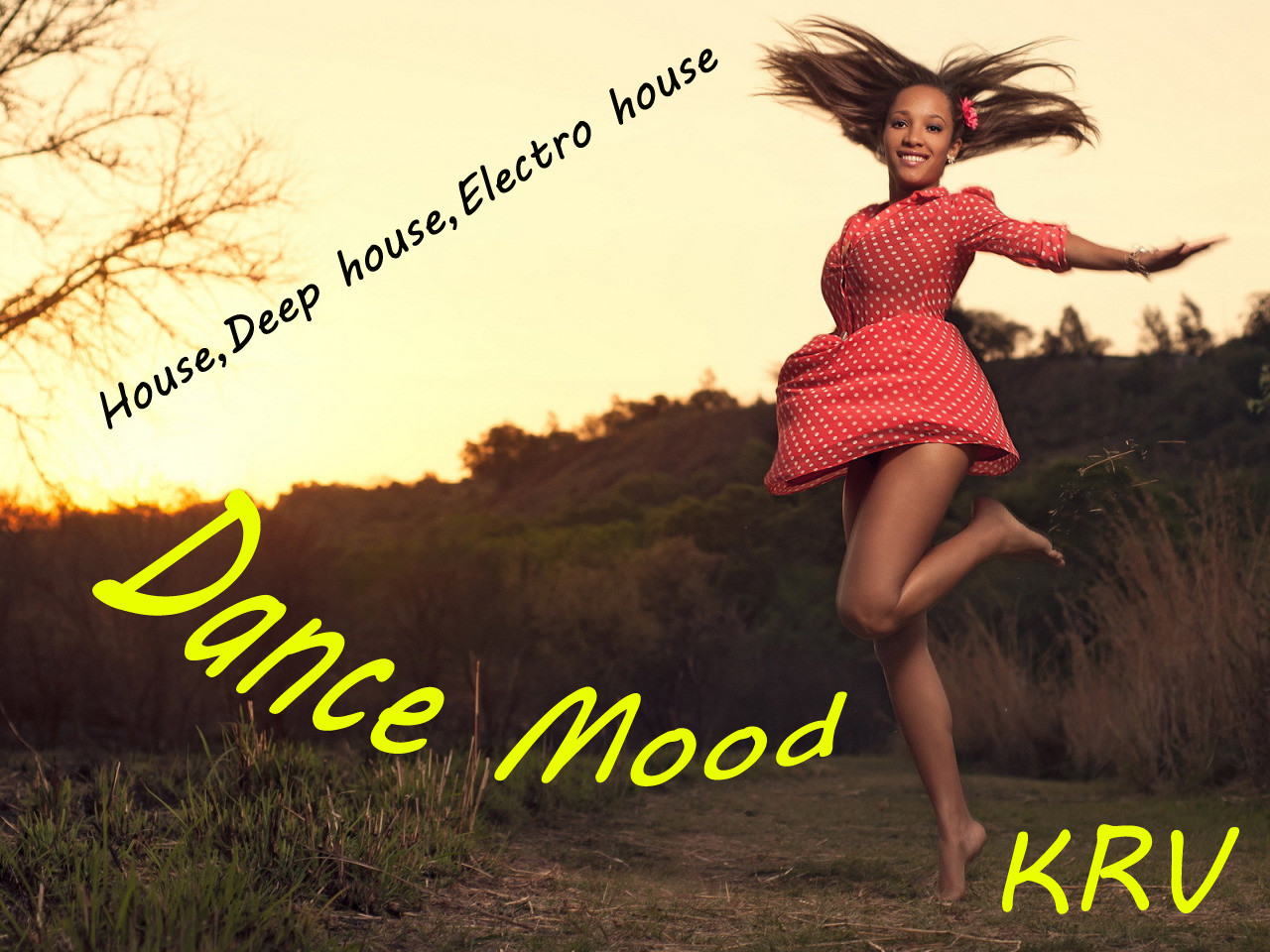 KRV - Dance Mood – KRV (aka RuSik-oFF) Lipetsk