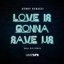 DJ Benny Benassi -  Love Is Gonna Save Us ( Mash-Up )