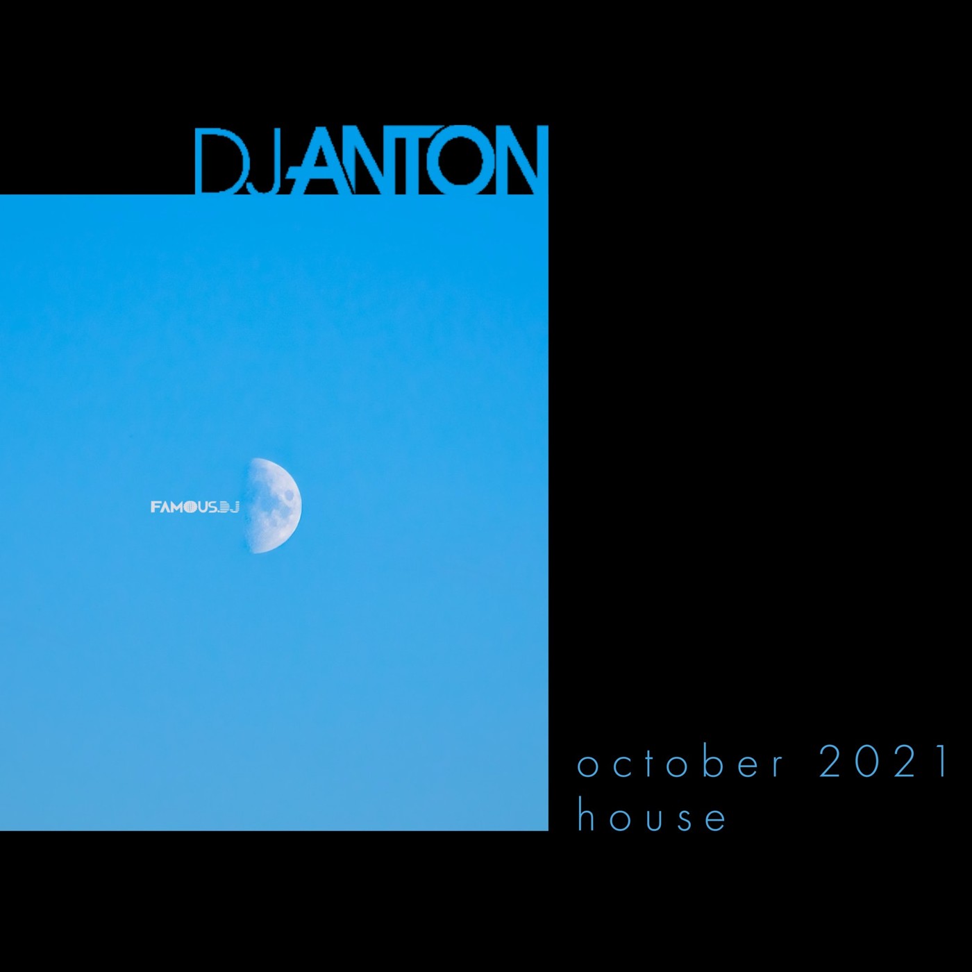 DJ ANTON - OCTOBER 2021 (HOUSE) episode artwork