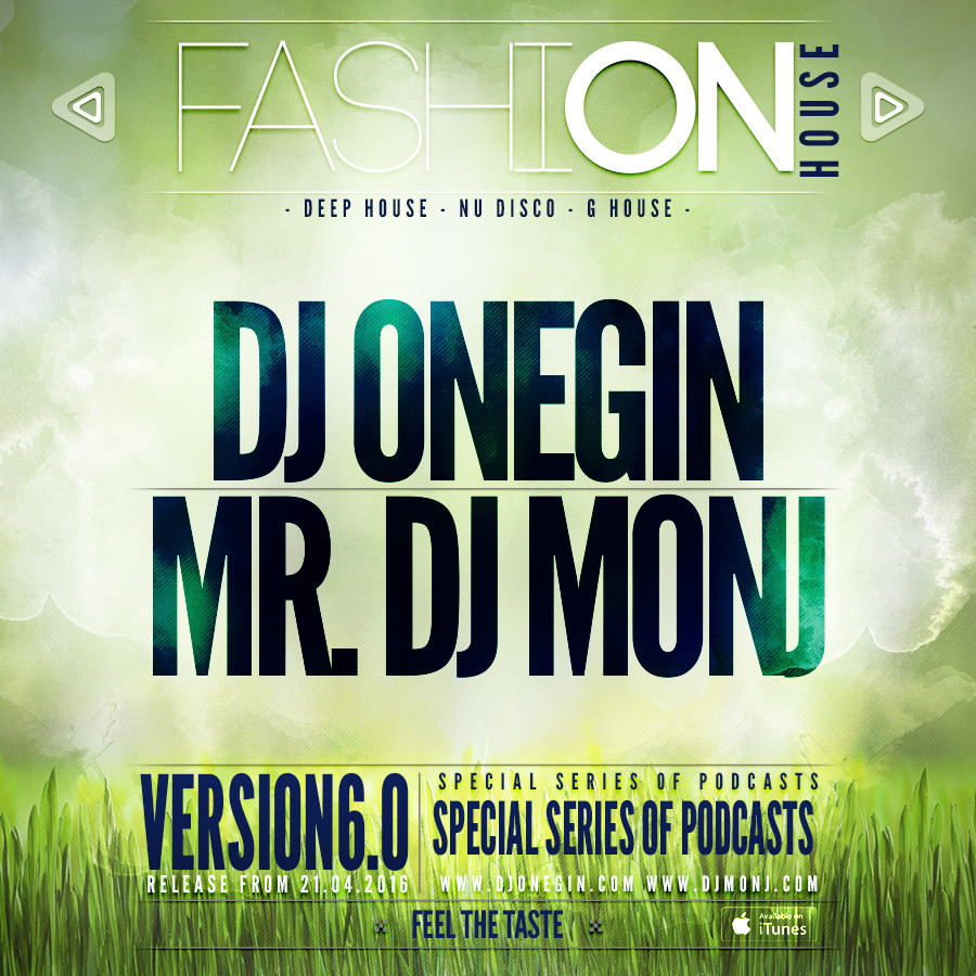 Dj Onegin & Mr. Dj Monj - Fashion House #06