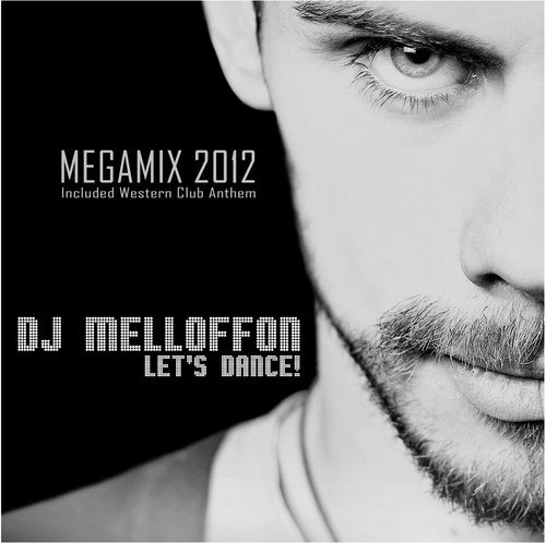 DJ Melloffon - Lets Dance Megamix 2012