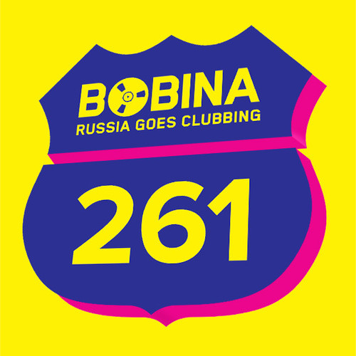 Bobina - Russia Goes Clubbing #261 (09.10.13)