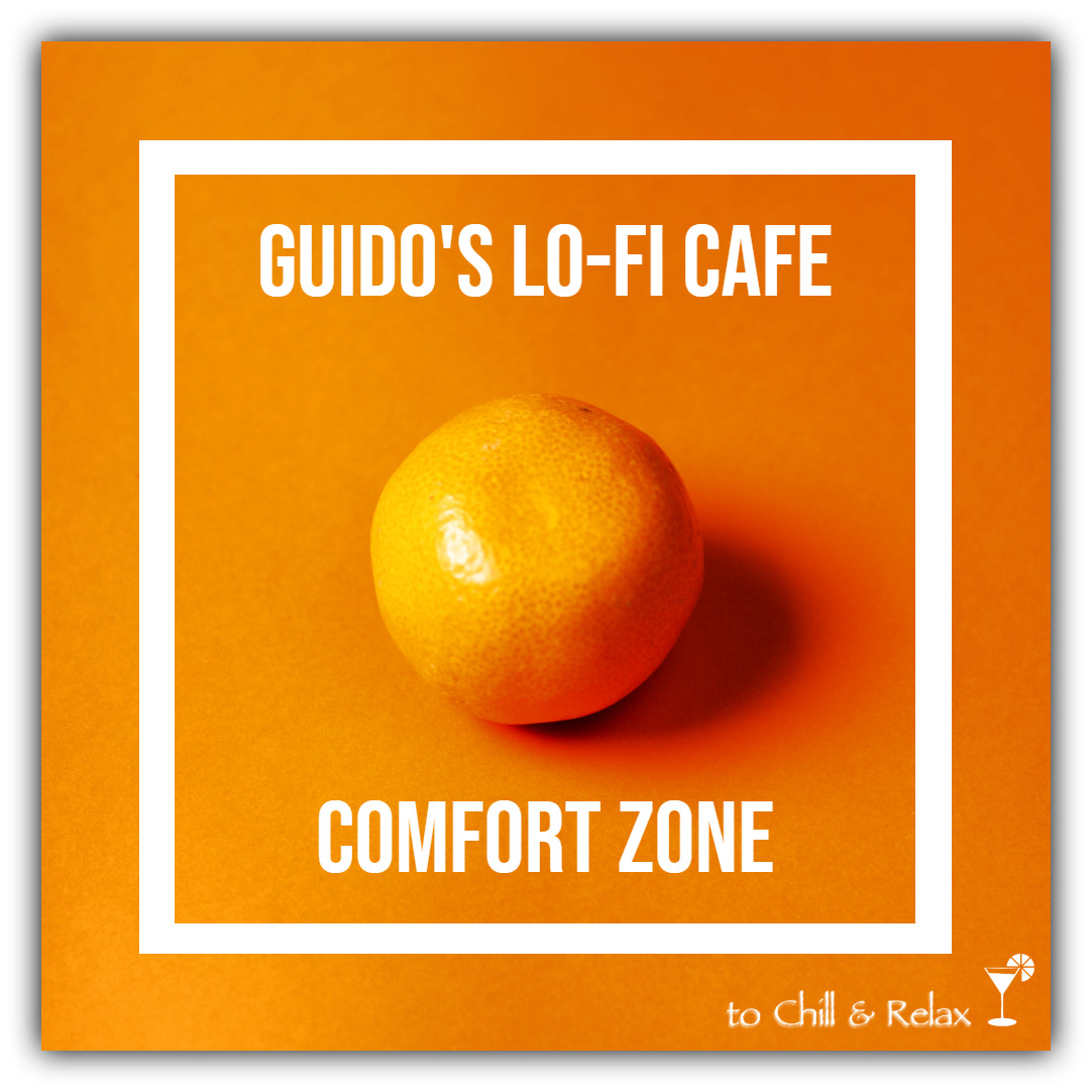 Guido's Lo-Fi Cafe 023 Comfort Zone (LoFi-Chillhop-Chillout) episode artwork