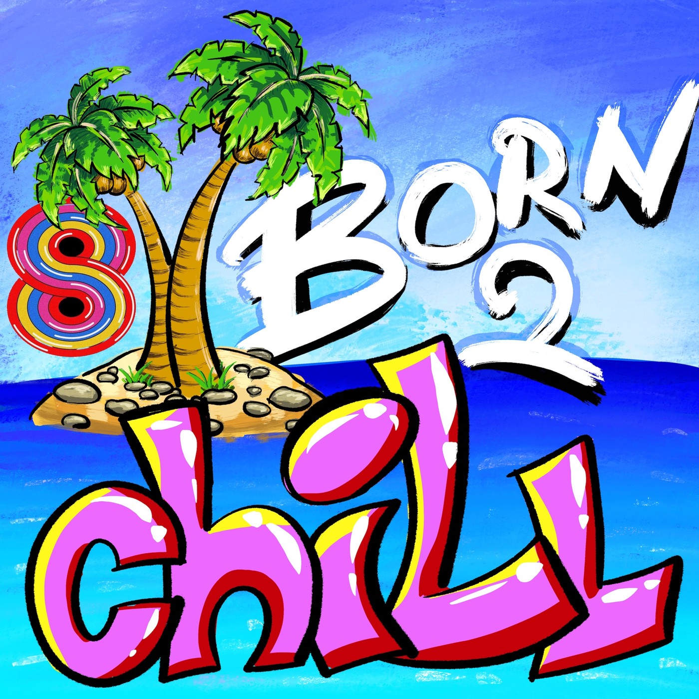 Born 2 Chill 08 episode artwork