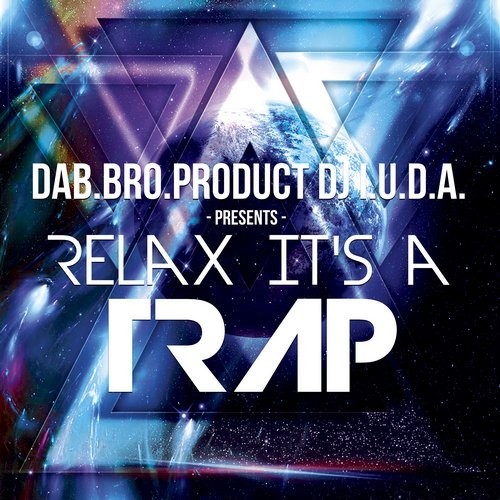 DAB.BRO.product Relax It's a TRAP (Original Mix) episode artwork