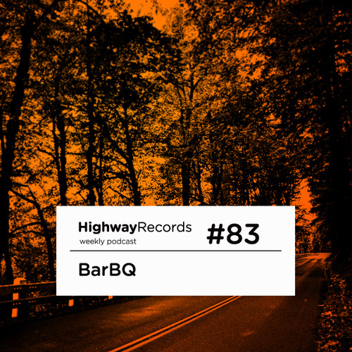 Highway Podcast #83 — BarBQ