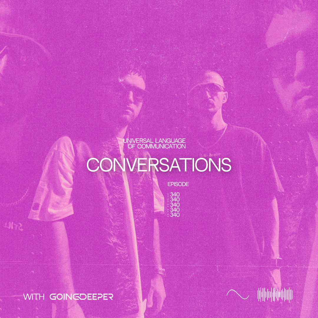 Going Deeper - Conversations #340