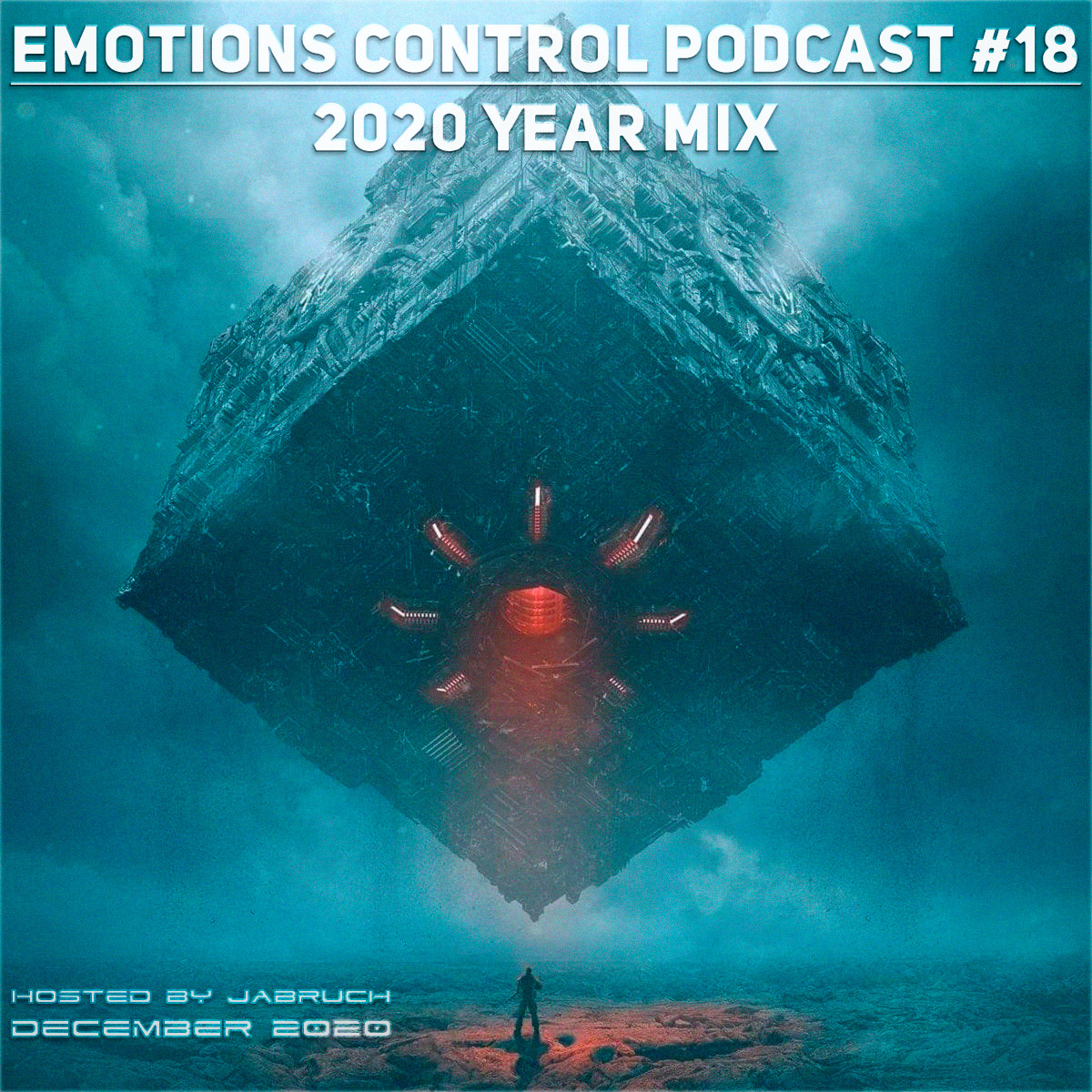 Emotions Control Podcast #18 2020 YEAR MIX [December 2020] #18