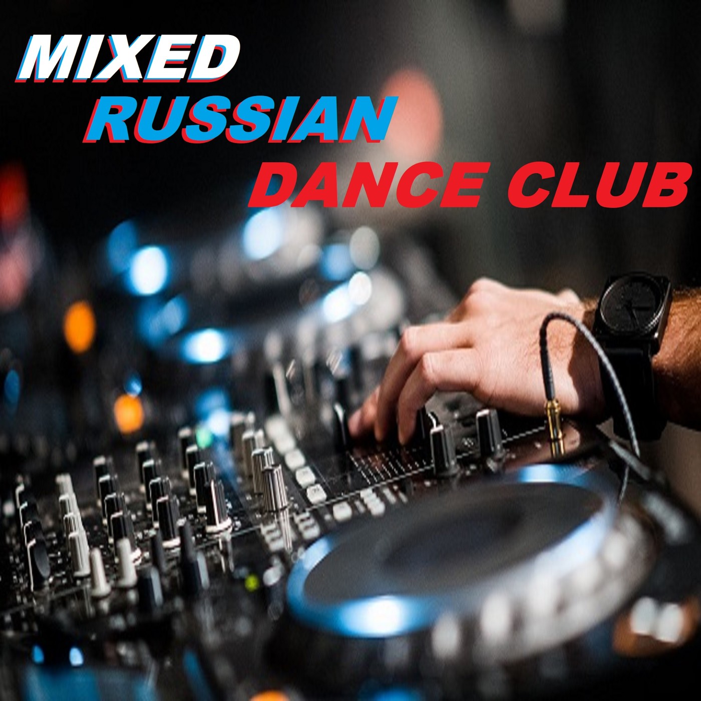 MIXED - RUSSIAN#CLUB#2040#DANCE#REC-2025-05-11