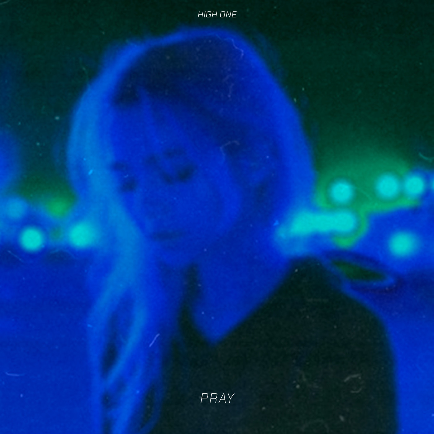 High One - Pray