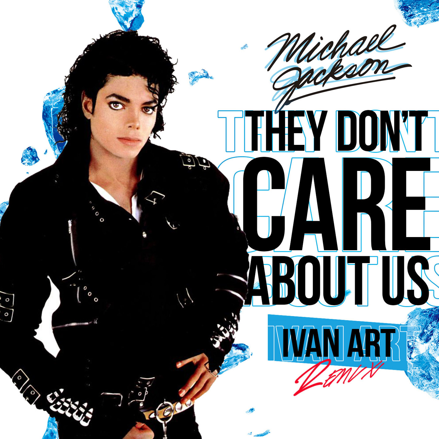 Michael Jackson - They Don’t Care About Us (Ivan ART Remix) [extended] episode artwork