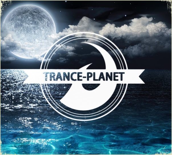 TRANCE-PLANET # 23 --- Progressive & Vocal Trance Mix ( от PLANBEERa )