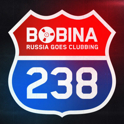 Bobina - Russia Goes Clubbing #238 (01.05.13) episode artwork
