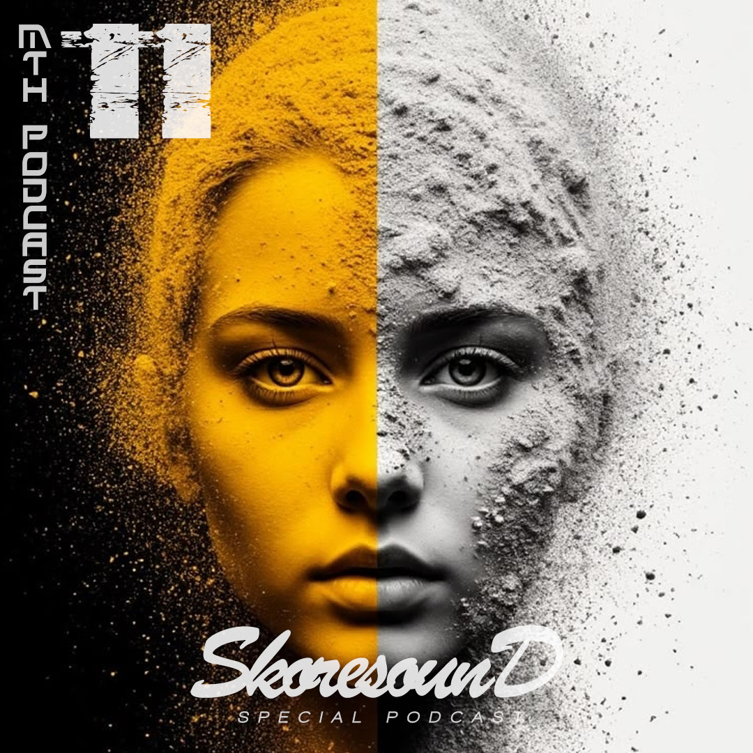Skoresound - MTH Podcast Vol.11 #11