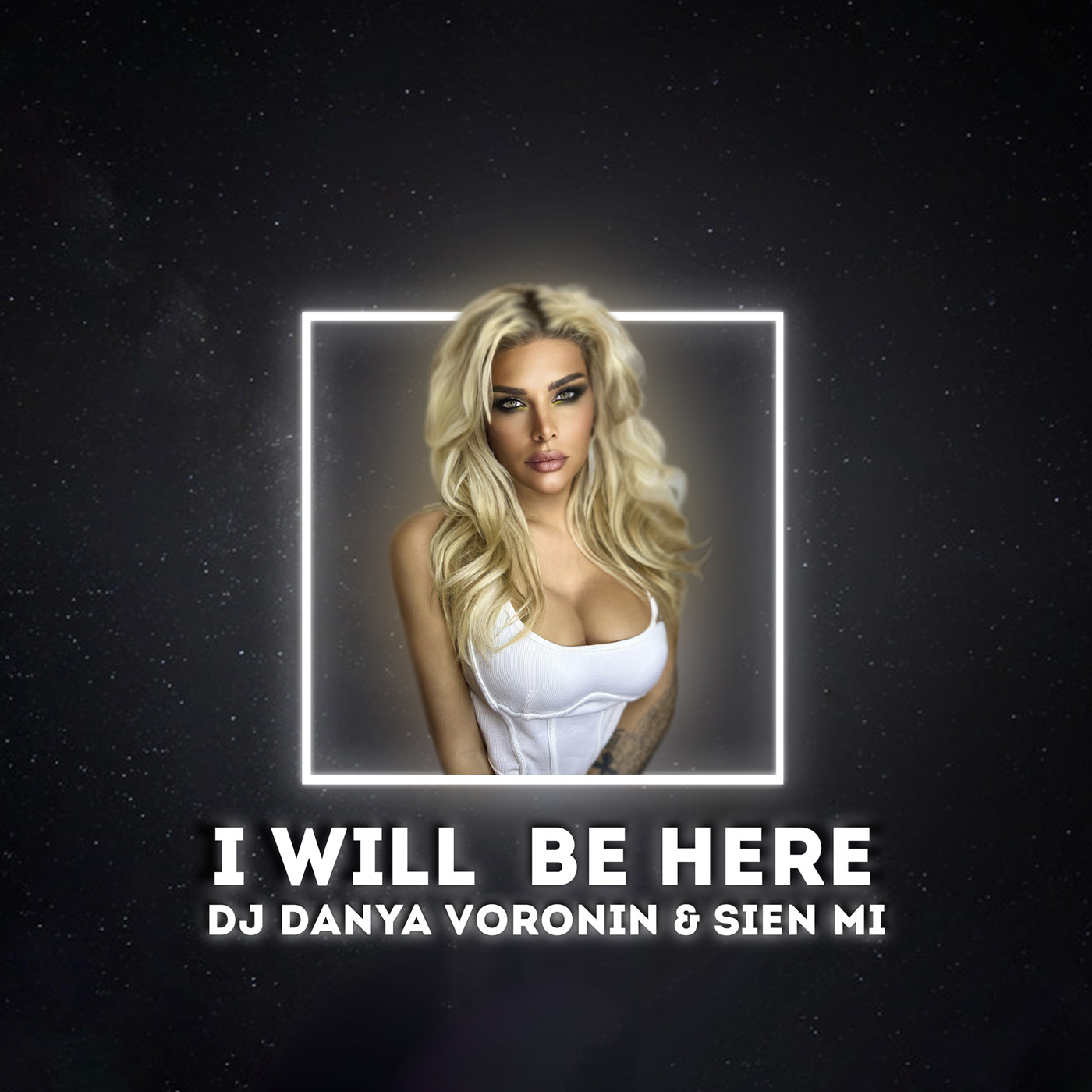 DJ Danya Voronin, Sien Mi - I Will Be Here