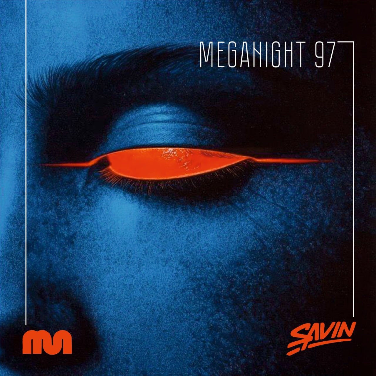 Savin - MegaNight #97 episode artwork