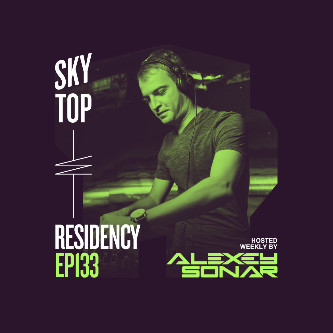 Alexey Sonar - SkyTop Residency 133 #133 episode artwork