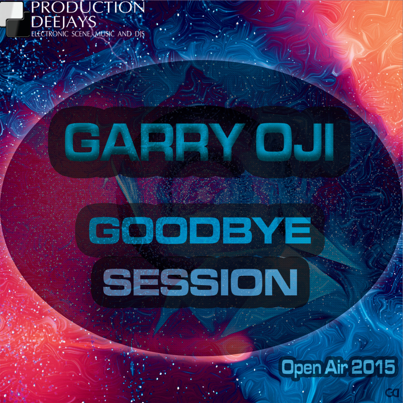 Dj Garry Oji - Goodbye Session (Open Air 2015) episode artwork