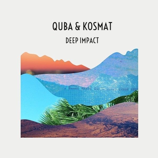 QUBA & KOSMAT - DEEP IMPACT* episode artwork