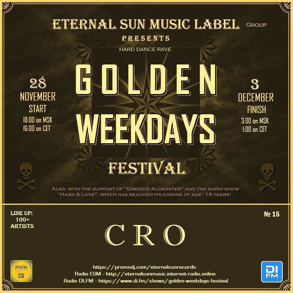 №15. CRO - Eternal Sun Music Label pres. Golden Weekdays Festival 2025 [ESM]