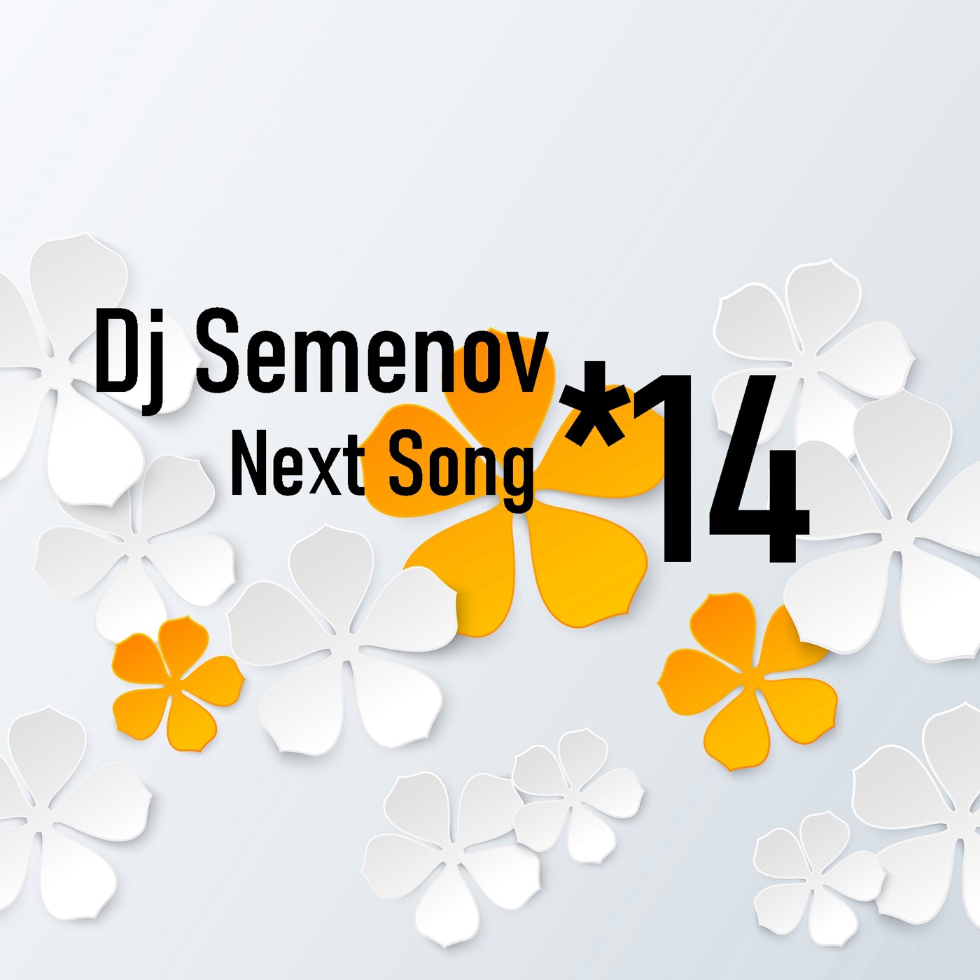 Dj Semenov - Next Song *14 episode artwork