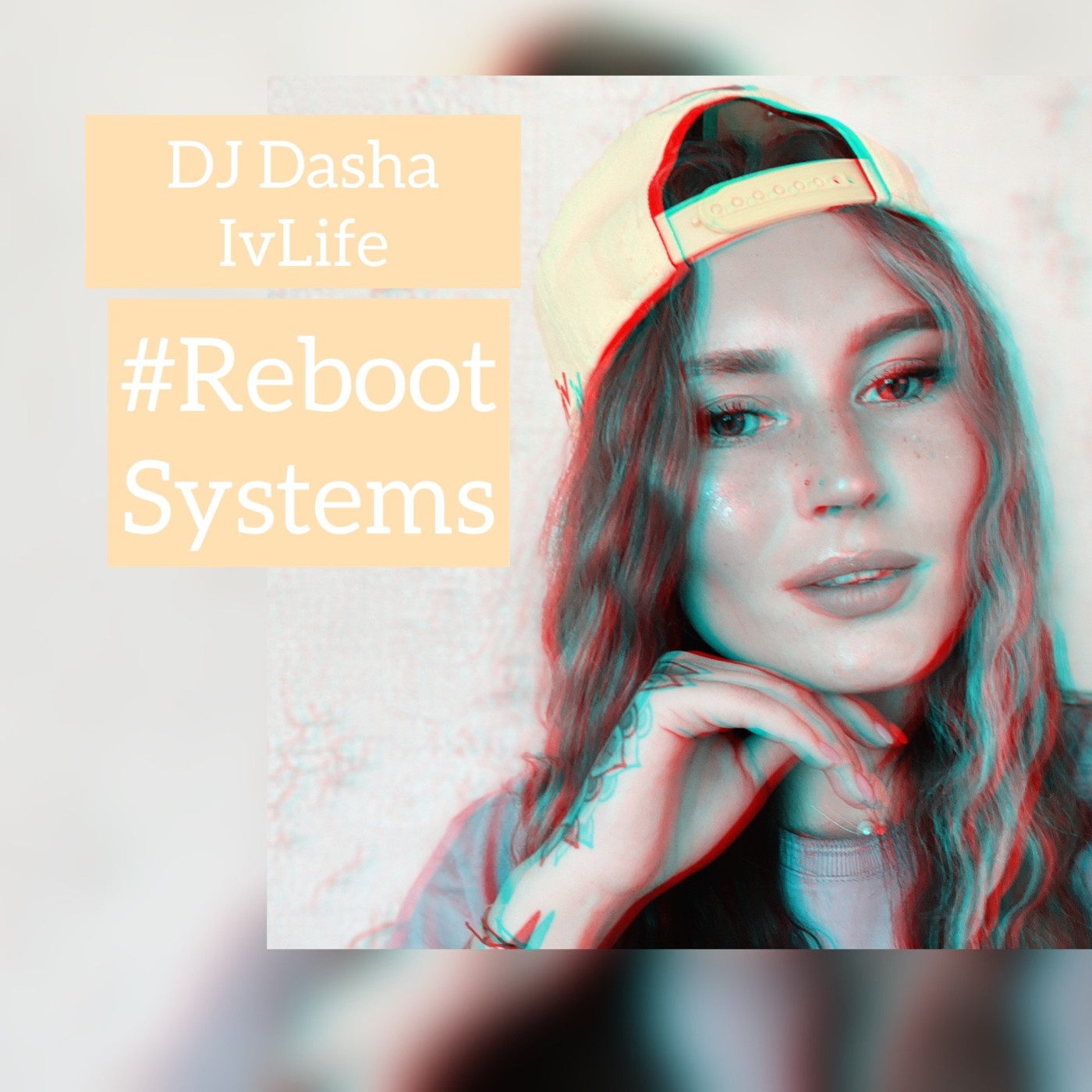 Dj Dasha ivLife-#Reboot Systems #64
