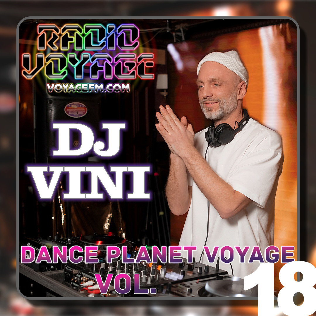 Dj Vini - Dance Planet Voyage #18