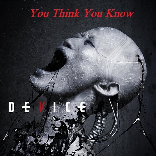 Device - You Think You Know (EvitaN Remix) episode artwork