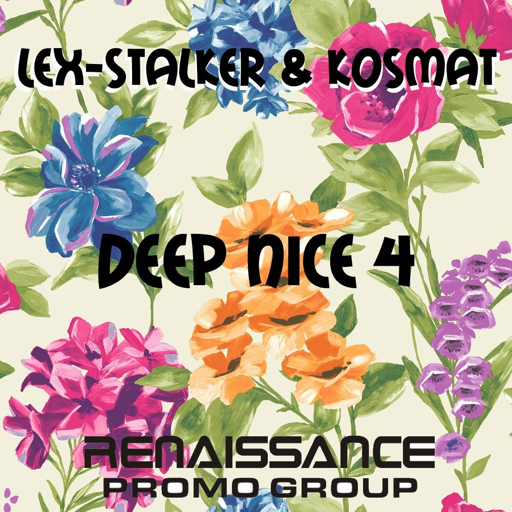 LEX-STALKER & KOSMAT - DEEP NICE #04