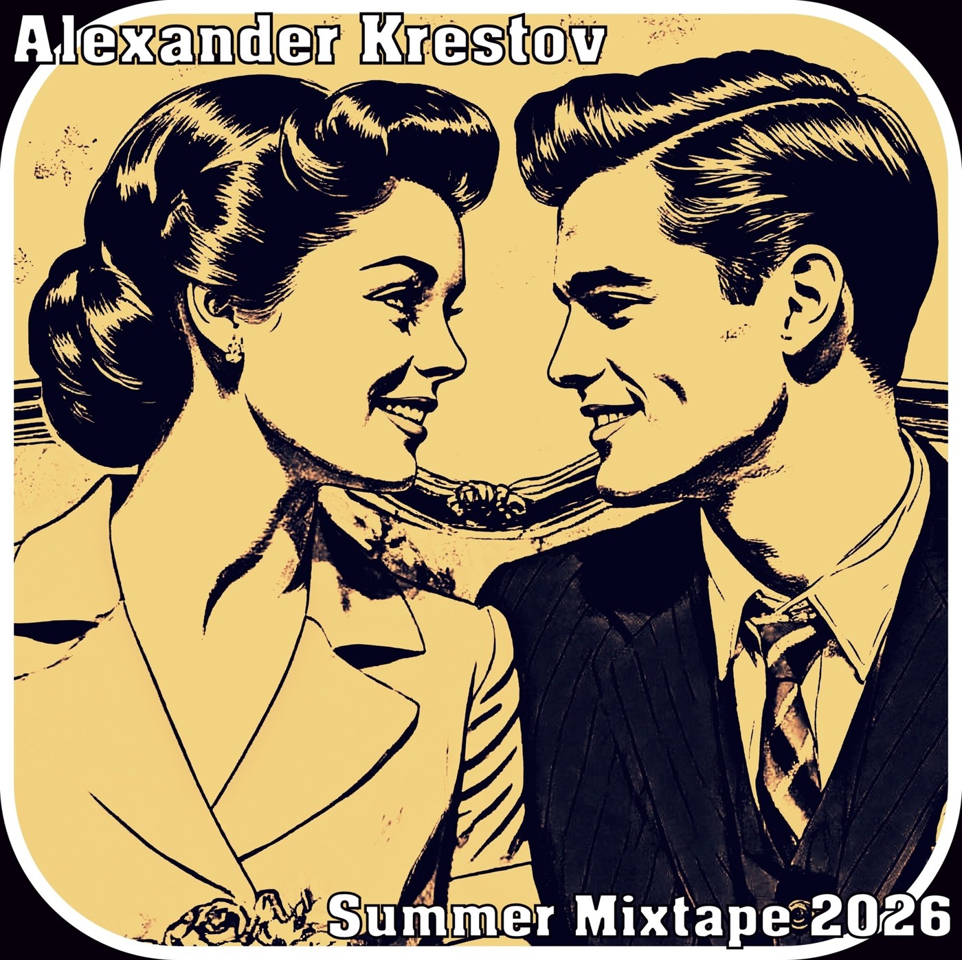 Alexander Krestov - Summer Mixtape 2026 episode artwork
