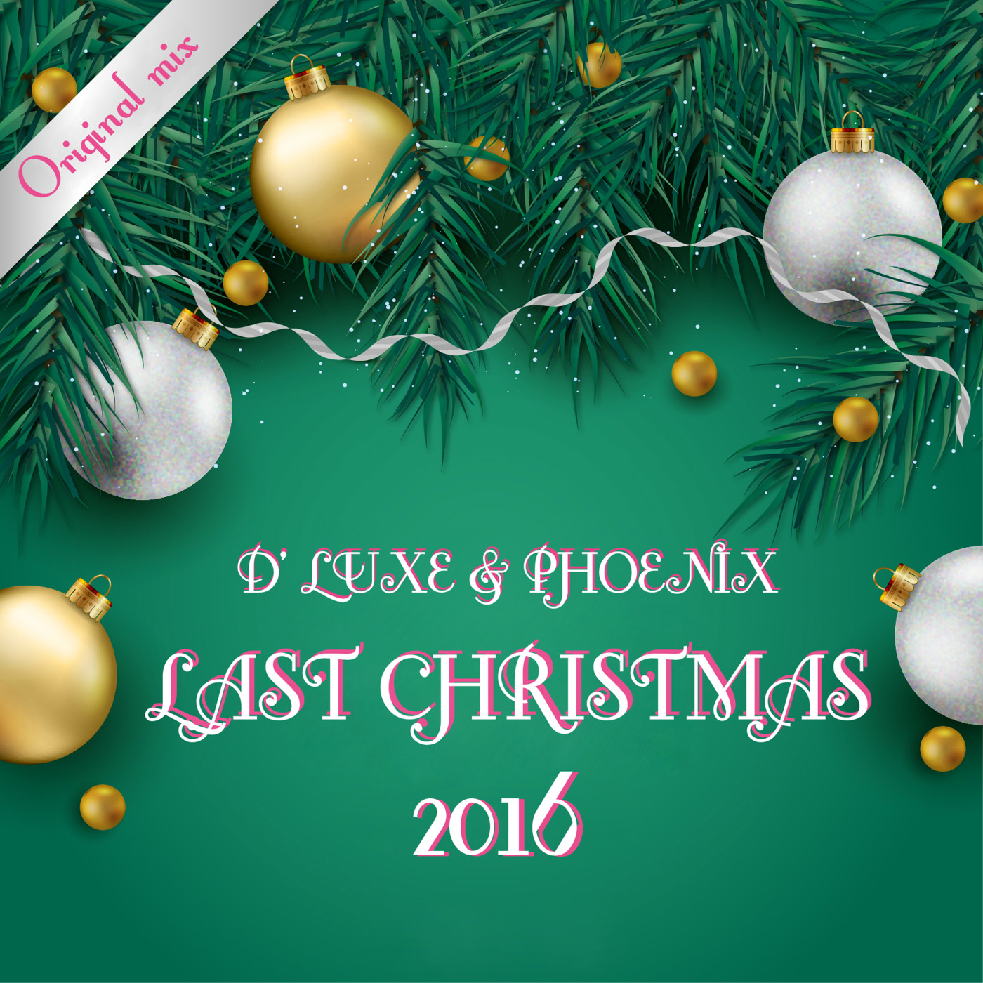 D' Luxe & Phoenix - Last Christmas 2016 (Original Mix)