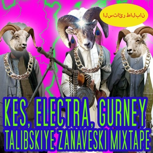 Kes, Electra, Gurney - Talibskiye Zanaveski Mixtape episode artwork