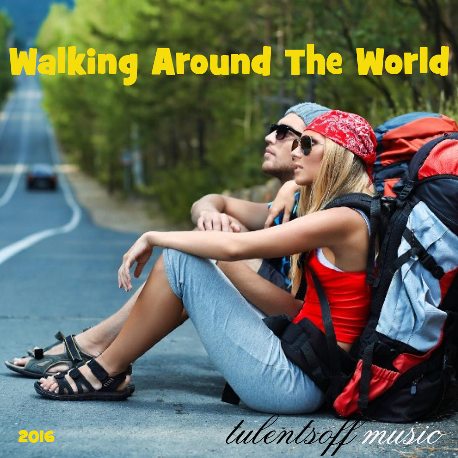 Tulentsoff Music - Walking Around The World (ringtone) episode artwork
