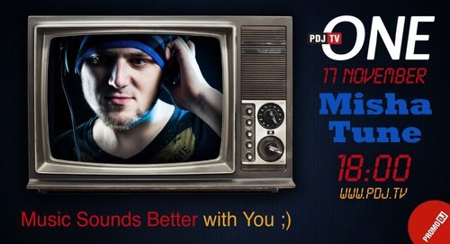 Misha Tune - Live @ PDJTV One (17.11.2013) episode artwork