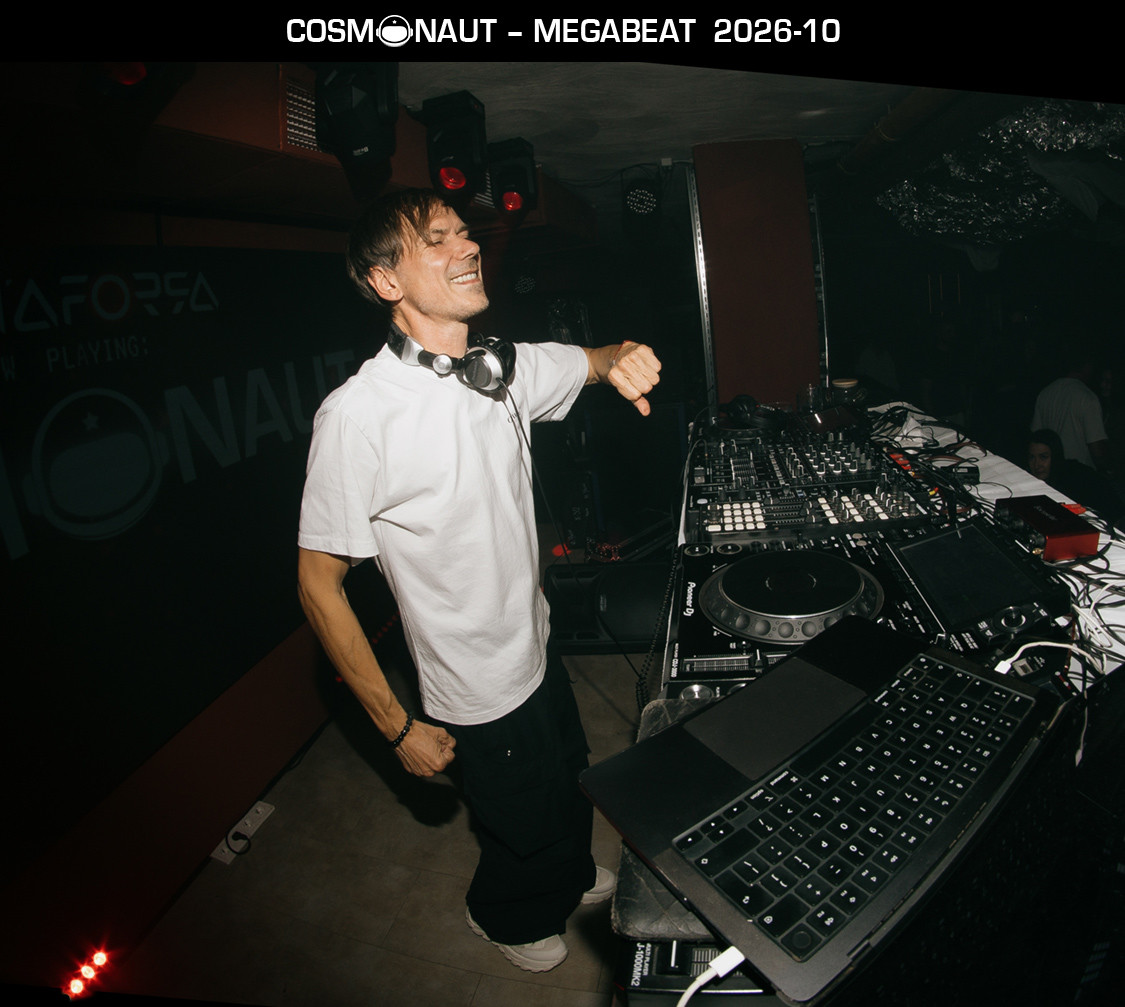 Cosmonaut - MegaBeat 2026-10 podcast