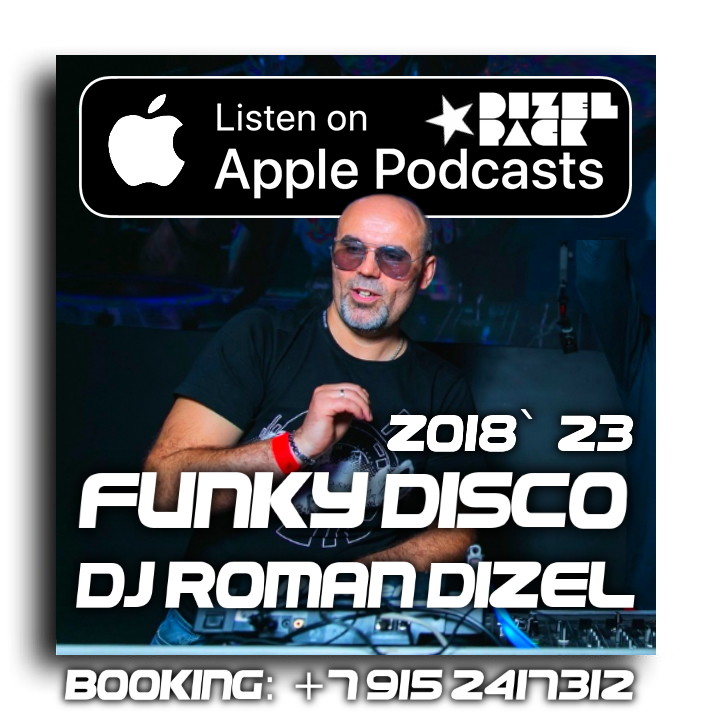 Dj Roman Dizel - Z018B 23 funky disco (live mix) #18