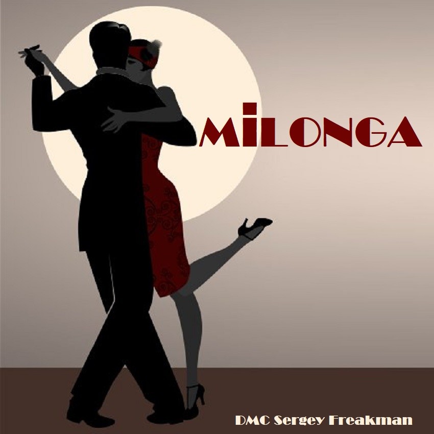 DMC Sergey Freakman - Milonga episode artwork