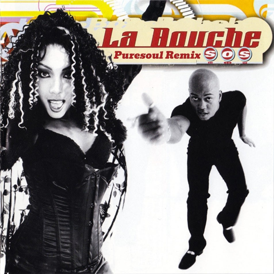 La Bouche - SOS (Puresoul Remix) – Puresoul